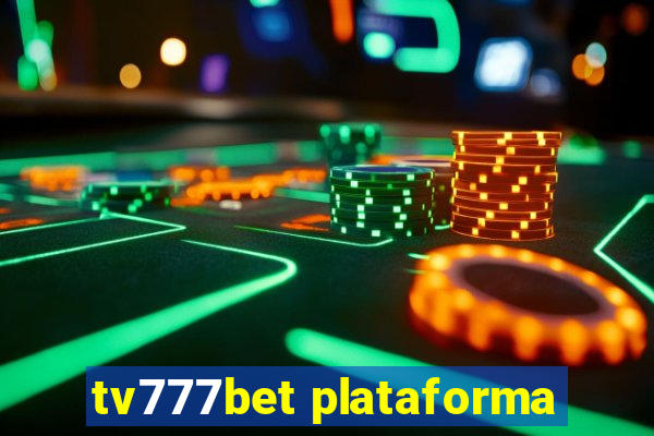 tv777bet plataforma